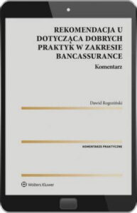 Okładka: Rekomendacja U dotycząca dobrych praktyk w zakresie bancassurance. Komentarz