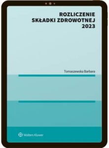Okładka: Rozliczenie składki zdrowotnej 2023 [E-BOOK]