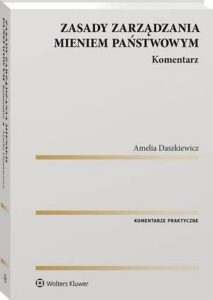 Okładka: Zasady zarządzania mieniem państwowym. Komentarz