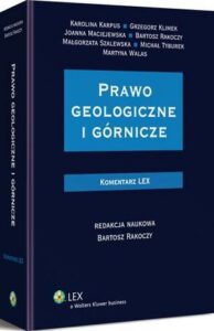 Okładka: Prawo geologiczne i górnicze. Komentarz