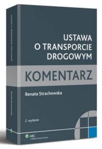 Okładka: Ustawa o transporcie drogowym. Komentarz