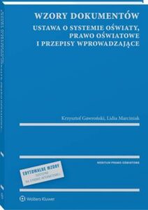 Okładka: Wzory dokumentów - ustawa o systemie oświaty, prawo oświatowe i przepisy wprowadzające - z serii MERITUM