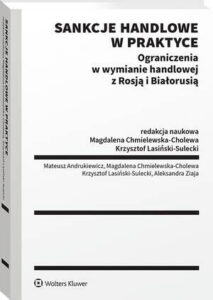 Okładka: Sankcje handlowe w praktyce. Ograniczenia w wymianie handlowej z Rosją i Białorusią