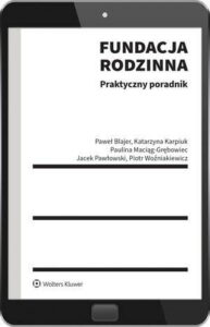 Okładka: Fundacja rodzinna. Praktyczny poradnik