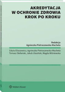 Okładka: Akredytacja w ochronie zdrowia krok po kroku
