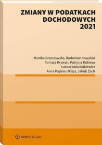 Okładka: Zmiany w podatkach dochodowych 2021