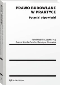 Okładka: Prawo budowlane w praktyce. Pytania i odpowiedzi