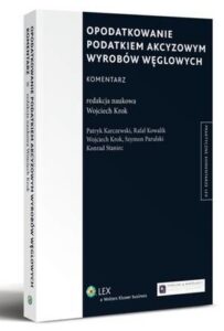 Okładka: Opodatkowanie podatkiem akcyzowym wyrobów węglowych
