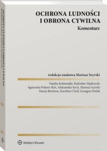 Okładka: Ochrona ludności i obrona cywilna. Komentarz