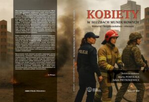 Okładka: Kobiety w służbach mundurowych historia · bezpieczeństwo · równość