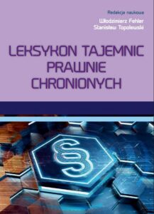 Okładka: Leksykon tajemnic prawnie chronionych