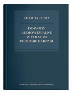 Okładka: Dowody audiowizualne w polskim procesie karnym