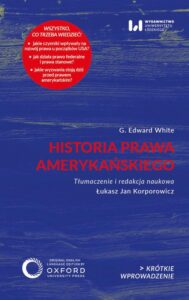 Okładka: Historia prawa amerykańskiego. Krótkie Wprowadzenie 52