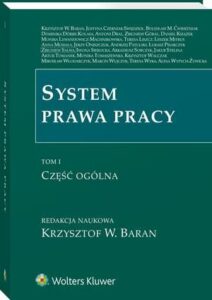 Okładka: System prawa pracy. TOM I. Część ogólna