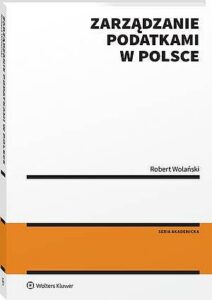 Okładka: Zarządzanie podatkami w Polsce