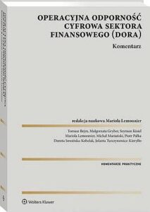 Okładka: DORA Operacyjna odporność cyfrowa sektora finansowego. Komentarz