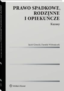 Okładka: Prawo spadkowe, rodzinne i opiekuńcze. Kazusy