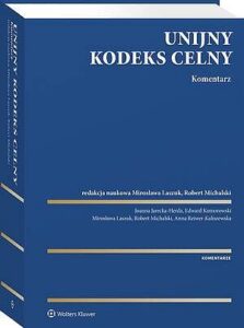 Okładka: Unijny Kodeks Celny. Komentarz
