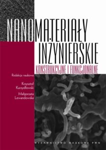 Okładka: Nanomateriały inżynierskie konstrukcyjne i funkcjonalne