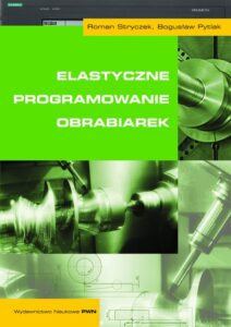 Okładka: Elastyczne programowanie obrabiarek