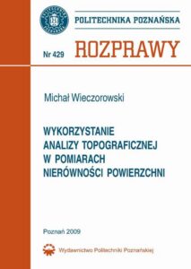 Okładka: Wykorzystanie analizy topograficznej w pomiarach nierówności powierzchni