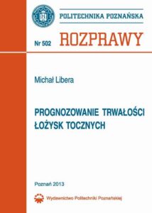 Okładka: Prognozowanie trwałości łożysk tocznych
