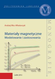 Okładka: Materiały magnetyczne. Modelowanie i zastosowania
