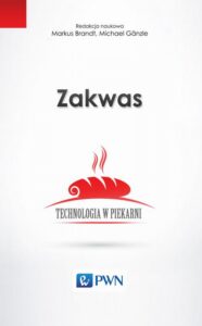 Okładka: Zakwas. Technologia w piekarni