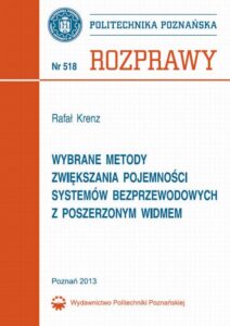 Okładka: Wybrane metody zwiększania pojemności systemów bezprzewodowych z poszerzonym widmem
