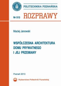 Okładka: Współczesna architektura domu prywatnego i jej przemiany