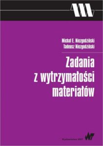 Okładka: Zadania z wytrzymałości materiałów