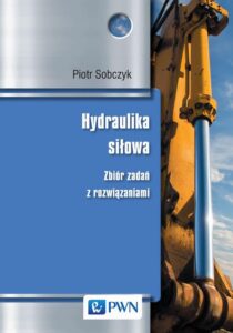 Okładka: Hydraulika siłowa. Zbiór zadań z rozwiązaniami