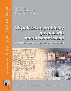 Okładka: Współczesne problemy gospodarki nieruchomościami w Polsce i w wybranych krajach europejskich