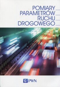 Okładka: Pomiary parametrów ruchu drogowego