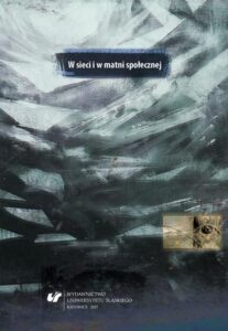 Okładka: W sieci i w matni społecznej