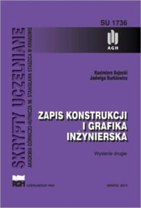 Okładka: Zapis konstrukcji i grafika inżynierska. Wydanie drugie