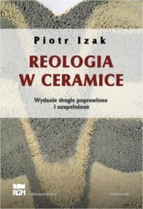 Okładka: Reologia w ceramice. Wydanie 2, poprawione, uzupełnione
