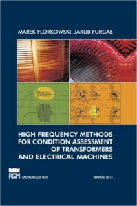 Okładka: High frequency methods for condition assessment of transformers and electrical machines