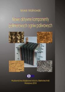 Okładka: Nowe aktywne komponenty polimerowych ogniw paliwowych
