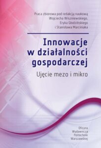 Okładka: Innowacje w działalności gospodarczej. Ujęcie mezo i mikro