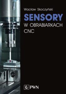 Okładka: Sensory w obrabiarkach CNC