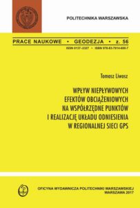 Okładka: Wpływ niepływowych efektów obciążeniowych na współrzędne punktów i realizację układu odniesienia w regionalnej sieci GPS