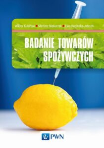 Okładka: Badanie towarów spożywczych