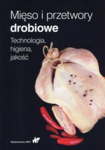 Okładka: Mięso i przetwory drobiowe. Technologia, higiena, jakość