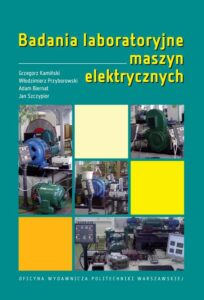 Okładka: Badania laboratoryjne maszyn elektrycznych