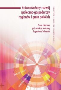 Okładka: Zrównoważony rozwój społeczno-gospodarczy regionów i gmin polskich