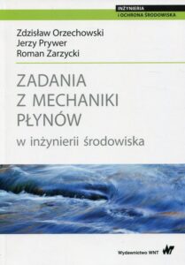 Okładka: Zadania z mechaniki płynów w inżynierii środowiska