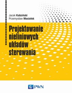 Okładka: Projektowanie nieliniowych układów sterowania