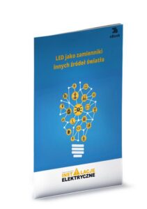 Okładka: LED jako zamienniki innych źródeł światła
