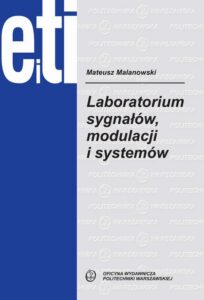 Okładka: Laboratorium sygnałów, modulacji i systemów